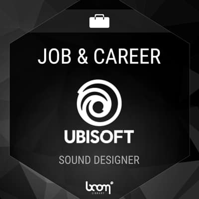 Sound Designer (Ubisoft)
