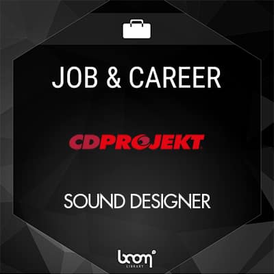 Jobs & Career CD Projekt Sound Designer 400 x 400