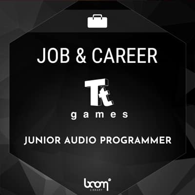 job, audio programmer, boom library. tt games