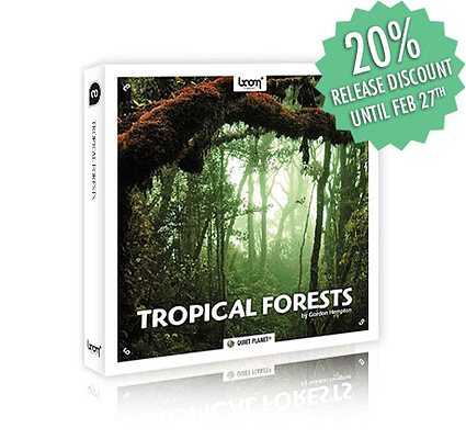 [NEW RELEASE] TROPICAL FORESTS – NATURE AMBIENCES (Stereo & Surround)