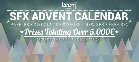 [ADVENT] Our SFX Advent Calendar