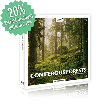 [NEW RELEASE] CONIFEROUS FORESTS - NATURE AMBIENCES | BOOM Library